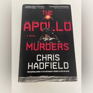 The Apollo Murders by Chris Hadfield